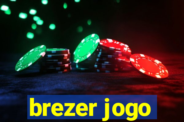 brezer jogo